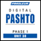 Pashto Phase 1, Unit 30: Learn to Speak and Understand Pashto with Pimsleur Language Programs audio book by Pimsleur