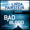 Bad Blood (Unabridged) audio book by Linda Fairstein