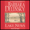 Lake News (Unabridged) audio book by Barbara Delinsky
