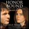 Honor Bound: My Journey to Hell and Back with Amanda Knox (Unabridged) audio book by Raffaele Sollecito, Andrew Gumbel