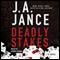 Deadly Stakes: Ali Reynolds, Book 8 (Unabridged) audio book by J. A. Jance