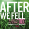 After We Fell (Unabridged) audio book by Anna Todd