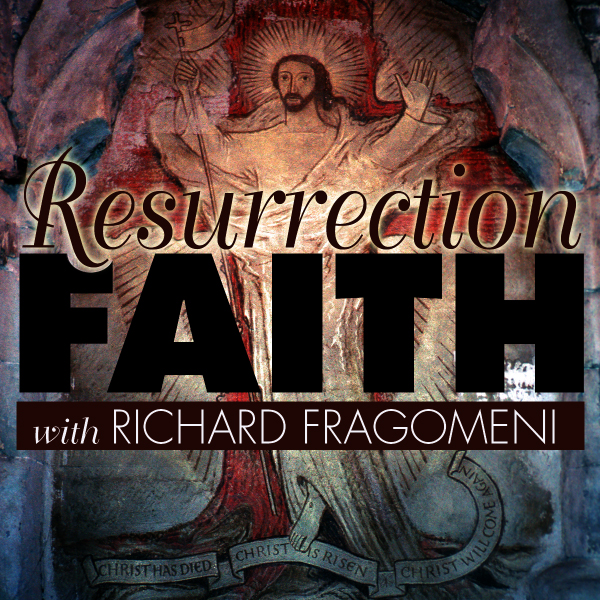 Resurrection Faith: In a Culture of Death audio book by Fr. Richard N. Fragomeni