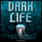 Dark Life (Unabridged) audio book by Kat Falls