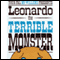 Leonard the Terrible Monster (Unabridged) audio book by Mo Willems