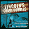 Lincoln's Grave Robbers (Unabridged) audio book by Steve Sheinkin