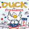 Duck for President (Unabridged) audio book by Doreen Cronin