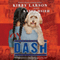 Dash (Unabridged) audio book by Kirby Larson