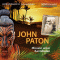 John Paton. Mission unter Kannibalen audio book by Kerstin Engelhardt
