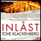 Inlst [Locked Up] (Unabridged) audio book by Tove Klackenberg