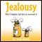 Jealousy: Why it Happens and How to Overcome It (Unabridged) audio book by Paul Hauck