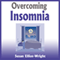 Overcoming Insomnia (Unabridged) audio book by Susan Elliot-Wright
