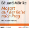 Mozart auf der Reise nach Prag audio book by Eduard Mrike