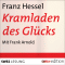 Der Kramladen des Glcks audio book by Franz Hessel