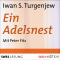 Ein Adelsnest audio book by Iwan S. Turgenjew