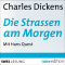 Die Strassen am Morgen audio book by Charles Dickens