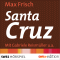 Santa Cruz audio book by Max Frisch