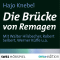 Die Brcke von Remagen audio book by Hajo Knebel
