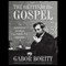 The Gettysburg Gospel: The Lincoln Speech that Nobody Knows (Unabridged) audio book by Gabor Boritt
