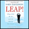 Leap!: What Will We Do with the Rest of Our Lives? (Unabridged) audio book by Sara Davidson