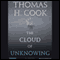 The Cloud of Unknowing (Unabridged) audio book by Thomas H. Cook