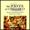 The Taste of Conquest: The Rise and Fall of the Three Great Cities of Spice (Unabridged) audio book by Michael Krondl