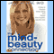 The Mind-Beauty Connection: 9 Days to Reverse Aging and Reveal More Youthful Skin (Unabridged) audio book by Amy Wechsler