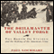 The Drillmaster of Valley Forge: The Baron De Steuben and the Making of the American Army (Unabridged) audio book by Paul Lockhart