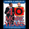 40 More Years: How the Democrats Will Rule the Next Generation (Unabridged) audio book by James Carville, Rebecca Buckwalter-Poza
