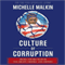 Culture of Corruption: Obama and His Team of Tax Cheats, Crooks, and Cronies (Unabridged) audio book by Michelle Malkin