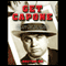 Get Capone: The Secret Plot That Captured America's Most Wanted Gangster (Unabridged) audio book by Jonathan Eig