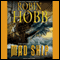 Mad Ship: The Liveship Traders, Book 2 (Unabridged) audio book by Robin Hobb