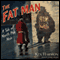 The Fat Man: A Tale of North Pole Noir (Unabridged) audio book by Ken Harmon