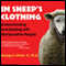 In Sheep's Clothing: Understanding and Dealing with Manipulative People (Unabridged) audio book by George K. Simon