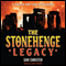 The Stonehenge Legacy (Unabridged) audio book by Sam Christer