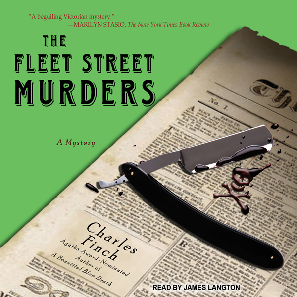 The Fleet Street Murders: Charles Lenox Mysteries Series #3 (Unabridged) audio book by Charles Finch