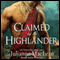 Claimed by the Highlander: Highlander Series #2 (Unabridged) audio book by Julianne MacLean