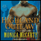 Highland Outlaw: Clan Campbell, Book 2 (Unabridged) audio book by Monica McCarty