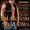 Phantom Shadows: Immortal Guardians, Book 3 (Unabridged) audio book by Dianne Duvall