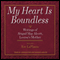 My Heart Is Boundless: Writings of Abigail May Alcott, Louisa's Mother (Unabridged) audio book by Eve LaPlante