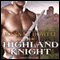 Highland Knight: Murray Family, Book 5 (Unabridged) audio book by Hannah Howell