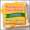 Pandora's Lunchbox: How Processed Food Took Over the American Meal (Unabridged) audio book by Melanie Warner