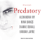 Predatory (Unabridged) audio book by Alexandra Ivy, Nina Bangs, Dianne Duvall, Hannah Jayne