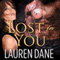 Lost in You: Petal, Georgia Series # 2 (Unabridged) audio book by Lauren Dane