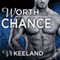 Worth the Chance: MMA Fighter, Book 2 (Unabridged) audio book by Vi Keeland