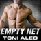 Empty Net: Assassins, Book 3 (Unabridged) audio book by Toni Aleo