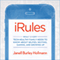 iRules: What Every Tech-Healthy Family Needs to Know About Selfies, Sexting, Gaming, and Growing Up (Unabridged) audio book by Janell Burley Hofmann