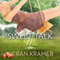 Sweet Talk Me (Unabridged) audio book by Kieran Kramer