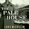 The Pale House: Gregor Reinhardt, Book 2 (Unabridged) audio book by Luke McCallin