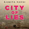 City of Lies: Love, Sex, Death, and the Search for Truth in Tehran (Unabridged) audio book by Ramita Navai
